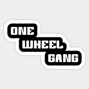 One Wheel Gang Unicycling Sticker